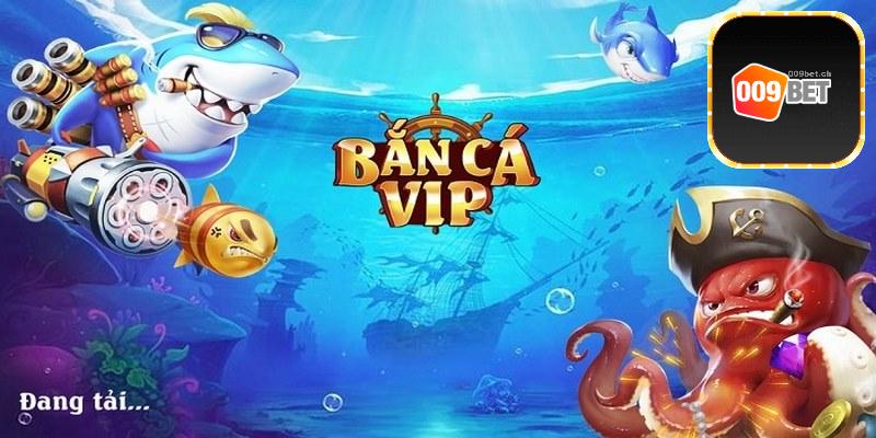 4+ tựa game săn cá cực chất