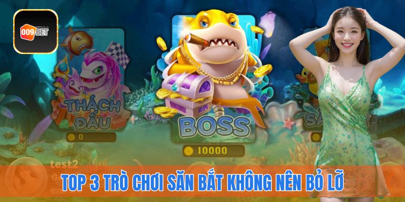 Top 3 trò chơi săn bắt tuyệt đối không nên bỏ lỡ
